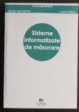 Sisteme informatizate de măsurare - Cosmin Karl Bănică, Costin Cepișcă