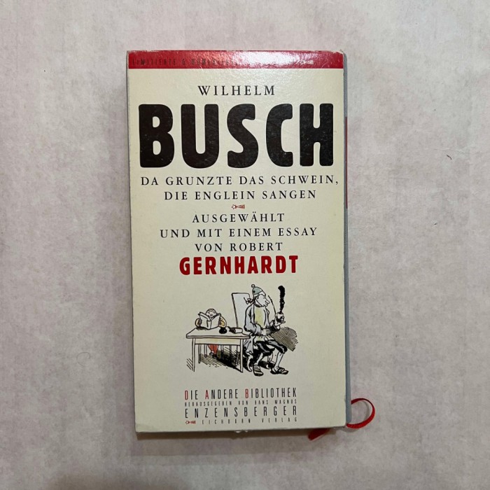 Wilhelm Busch - Da grunzte das Schwein, die Englein sangen - 2000