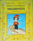 Barbu Delavrancea - Neghinita