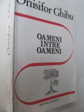 Oameni intre oameni - Onisifor Ghibu