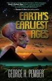 Earth&#039;s Earliest Ages