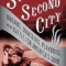 Sin in the Second City: Madams, Ministers, Playboys, and the Battle for America&#039;s Soul