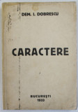 CARACTERE de DEM I. DOBRESCU , 1933