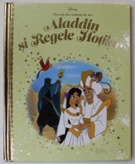 ALADDIN SI REGELE HOTILOR , COLECTIA DISNEY &#039;&#039; POVESTI DIN COLECTIA DE AUR &#039;&#039; , NR. 89 , 2019