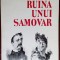 EMIL BRUMARU - RUINA UNUI SAMOVAR (VERSURI) [editia princeps, 1983]
