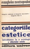 Evanghelos Moutsopoulos - Categoriile estetice. Introducere la o axiologie a