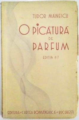 O PICATURA DE PARFUM ... de TUDOR MAINESCU foto