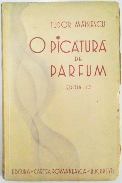 O PICATURA DE PARFUM ... de TUDOR MAINESCU