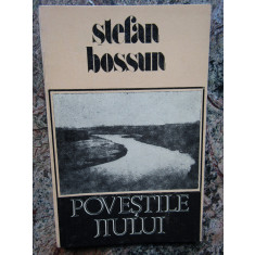 Stefan Bossun - Povestile Jiului - DEDICATIE SI AUTOGRAF