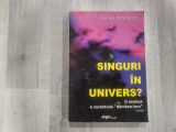 Singuri in univers? O analiza a curentului&quot;daniken-ism&quot; de George Pantecan
