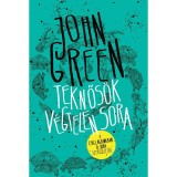 Teknős&ouml;k v&eacute;gtelen sora - puha k&ouml;t&eacute;s - John Green