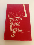 ISTORIE DE METODA CRITICA SI ISTORIE LITERARĂ - GUSTAVE LANSON