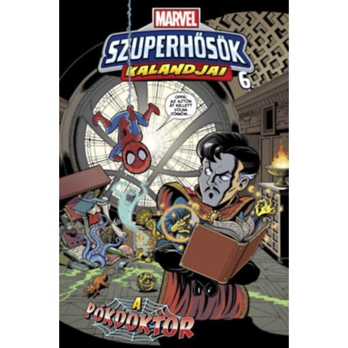 Marvel Szuperhős&ouml;k kalandjai 6. - A P&oacute;kdoktor! - Jim McCann