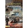 Hal&aacute;l&ouml;szt&ouml;n - Jed Rubenfeld