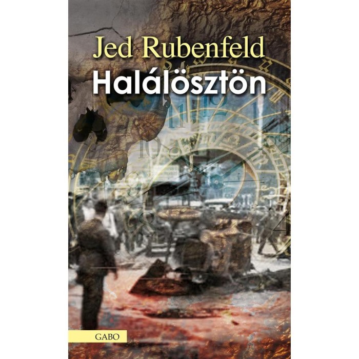 Hal&aacute;l&ouml;szt&ouml;n - Jed Rubenfeld