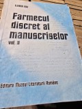 Farmecul discret al manuscriselor - Ileana Ene vol.II