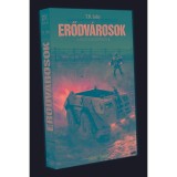 Erődv&aacute;rosok - T.R. Salty