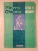 Pierre Chaunu - Istorie și decadență