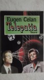 Eugen Celan &ndash; Telepatia, 1993, Teora