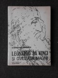 LEONARDO DA VINCI SI CIVILIZATIA IMAGINII - GHEORGHE GHITESCU