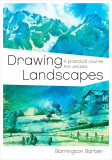 Drawing Landscapes | Barrington Barber, 2020