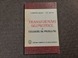 Transformari geometrice Ilie Duican RF16/3, Alta editura