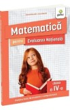 Matematica pentru Evaluarea Nationala - Clasa 4 - Ioan Dancila, Eduard Dancila