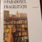 EUROPA CENTRALA PARADOXUL FRAGILITATII