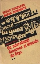 Cu microfonul dincoace si dincolo de Styx, Volumul al II-lea foto