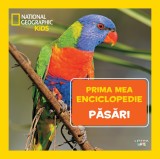 Pasari. Volumul 10. Prima mea enciclopedie National Geographic