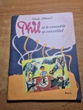 carte pentru copii bilingva - romana si franceza - phil si crocodilul- anul 1990