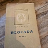 BLOCADA - PAVEL CHIHAIA