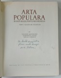 ARTA POPULARA IN REPUBLICA POPULARA ROMINA, PORT , TESATURI , CUSATURI - TANCRED BANATEANU, GH. FOCSA , EMILIA IONESCU