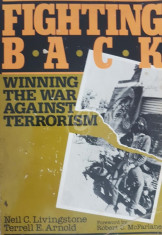 Fighting Back. Winning the War against Terrorism foto