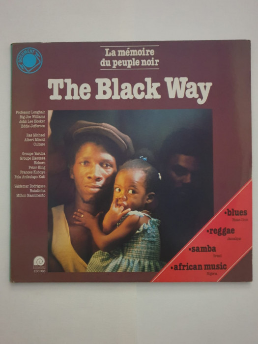 The Black Way - La M&eacute;moire Du Peuple Noir( L&#039;Escargot) Franta 1979 (Vinil 2LP)