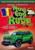 Cod Rutier 2023 pe Intelesul Tuturor, Marius Stanculescu. Legislatie Auto, TR, Categorie B, C, D, Actualizat 2022, Teocora
