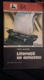 Voicu bugariu-literatii se amuzau