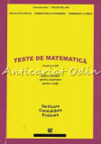 Cumpara ieftin Teste Matematica Clasele V-VIII: Verificare, Consolidare, Evaluare. Tinuta Bejan, Nicoleta Cretu. Editura Tehnica-Info, Chisinau