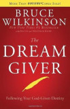 The Dream Giver - Bruce Wilkinson