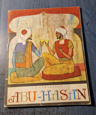 Abu Hasan I. L. Caragiale ilustratii Gh. Marinescu foto