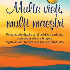 Multe vieţi, Mulţi maeştri - Paperback - Brian L. Weiss - For You