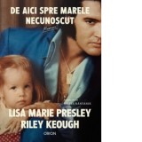 De aici spre marele necunoscut - Riley Keough, Silvia Nastasie, Lisa Marie Presley