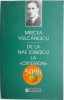 De la Nae Ionescu la Criterion - Mircea Vulcanescu - Filosofie