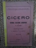 CICERO IN ISTORIA CULTURII EUROPENE de TH. ZIELINSKI