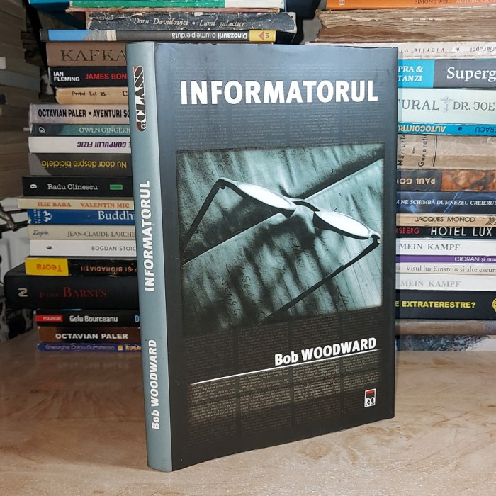 BOB WOODWARD - INFORMATORUL : POVESTEA LUI DEEP THROAT _WATERGATE , 2007 #