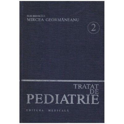 M. Geormaneanu - Tratat de pediatrie vol.2 - 129575 foto