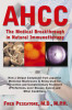 AHCC: Japan&#039;s Medical Breakthrough in Natural Immunotherapy