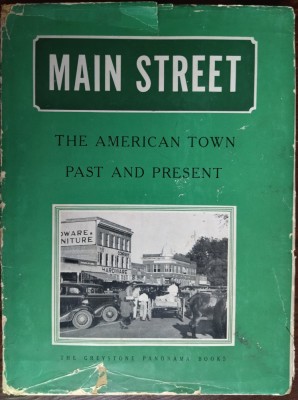 MAIN STREET: THE AMERICAN TOWN PAST AND PRESENT by H.P.FAIRCHILD (NEW YORK 1941) foto