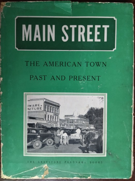 MAIN STREET: THE AMERICAN TOWN PAST AND PRESENT by H.P.FAIRCHILD (NEW YORK 1941)