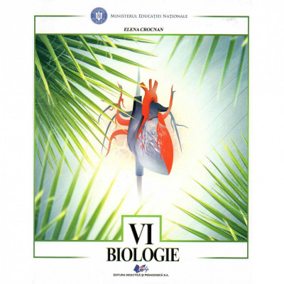 Biologie manual pentru clasa a VI-a, autor Elena Crocnan foto